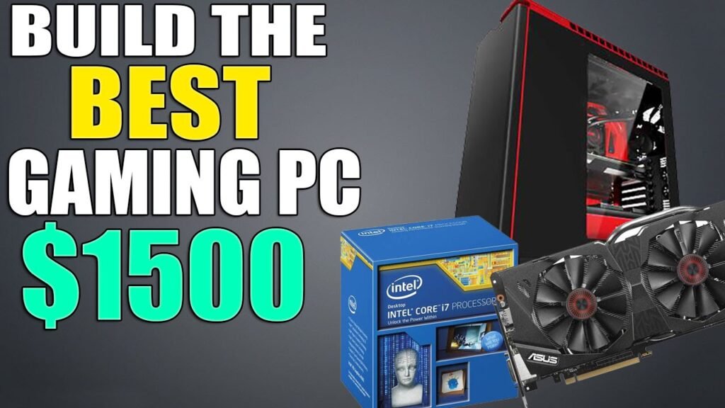 Building a $1500 BEST Gaming PC