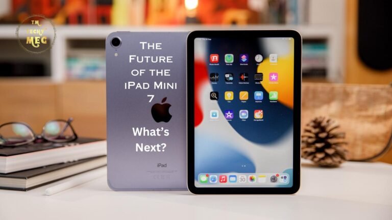 The Future of the iPad Mini 7