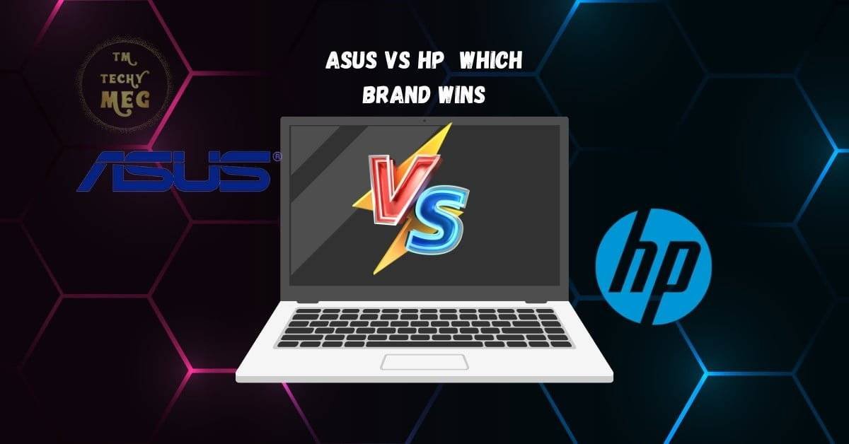 Asus vs HP Which Brand Wins