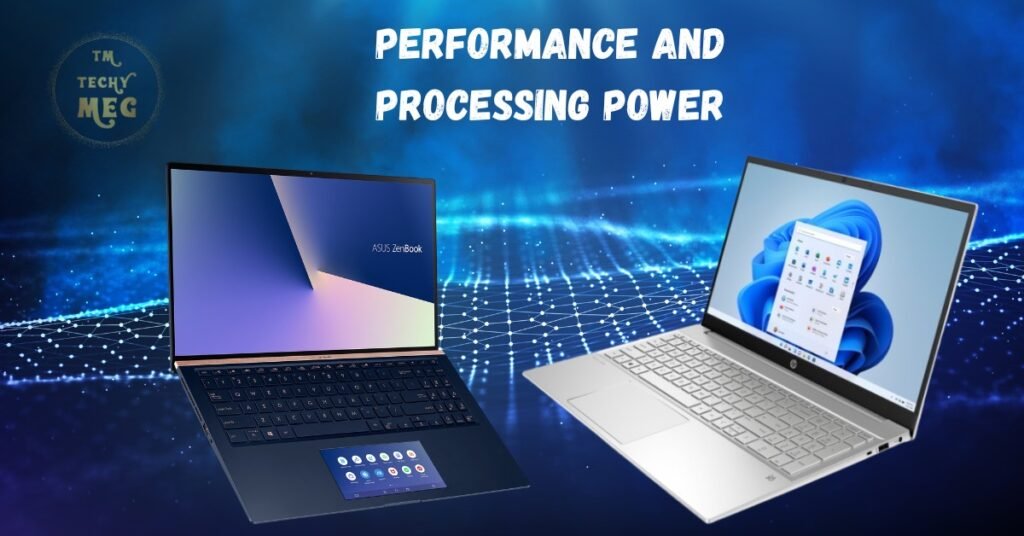 Performance and Processing Power